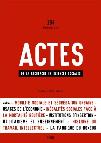 Actes de la recherche en sciences sociales, n°184, Varia (84)
