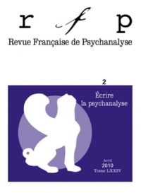 Revue Française De Psychanalyse 2010 - Tome 74 - N° 2