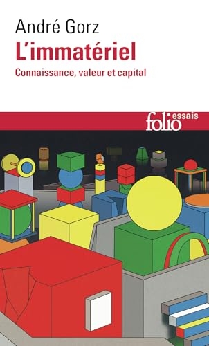 L'IMMATERIEL: CONNAISSANCE, VALEUR ET CAPITAL