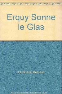 Erquy Sonne le Glas