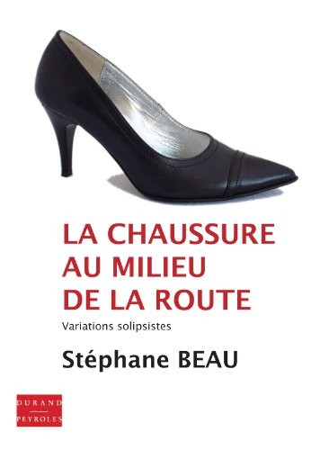 La chaussure au milieu de la route