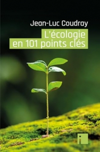 L'écologie en 101 points clés