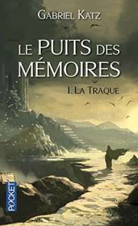 Le Puits des mémoires (1)