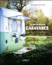 Inspirations Caravanes