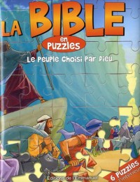 La Bible en puzzles : Le peuple choisi par Dieu