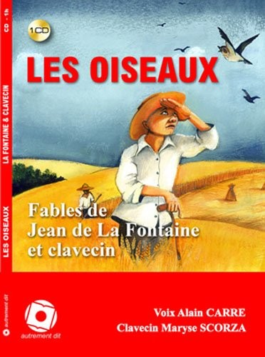 La fontaine et les oiseaux (1CD audio)