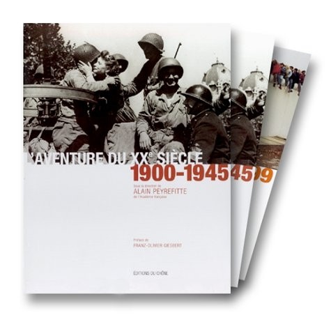 L'aventure du XXe siècle : d'après les collections et les grandes signatures du Figaro, numéro 1 : 1900-1945