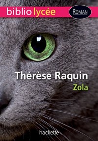 BiblioLycée - Thérèse Raquin (Zola)