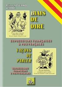 Biais de dire / Façons de parler (expressions françaises & provençales)