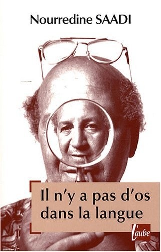 Il n'y a pas d'os dans la langue : Rêves et autres histoires