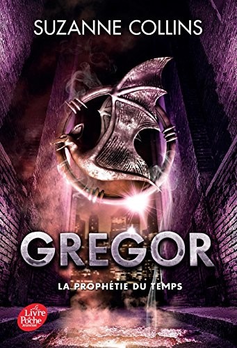 Gregor - Tome 5: La prophétie du temps