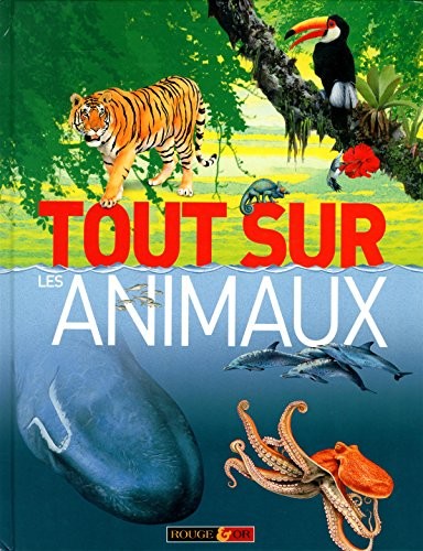 TOUT SUR LES ANIMAUX