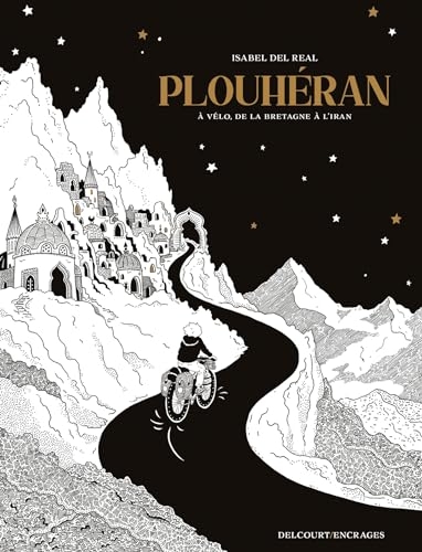 Plouheran: À vélo, de la Bretagne à l Iran