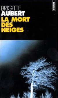 La mort des neiges