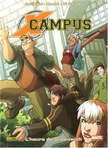 X Campus, Tome 1 : L'heure de Greenwich