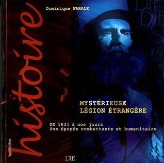 Mystérieuse Légion Etrangère
