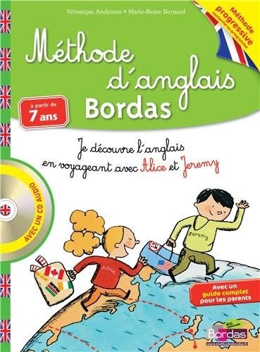 Méthode d'anglais dès 7 ans (CE1/CE2) + CD Audio