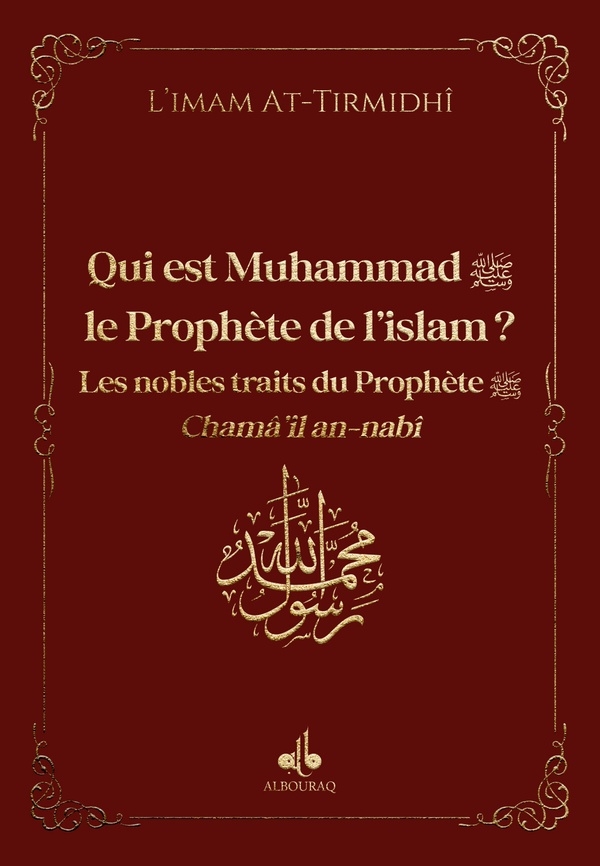Qui est Muhammad (saw) ? - bordeaux