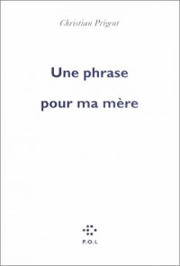 Une phrase pour ma mère: Lamento-bouffe