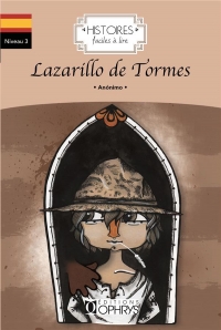 Histoires faciles a lire - lazarillo de tormes - espagnol