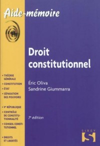 Droit constitutionnel - 7e éd.: Aide-mémoire Sirey