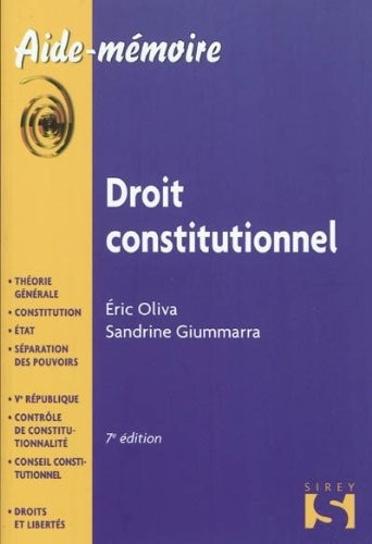 Droit constitutionnel - 7e éd.: Aide-mémoire Sirey