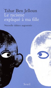 Le Racisme expliqué à ma fille