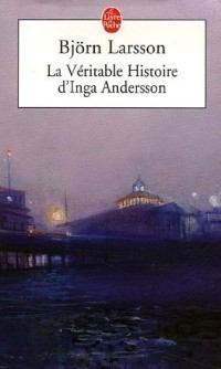 La Véritable Histoire d'Inga Andersson