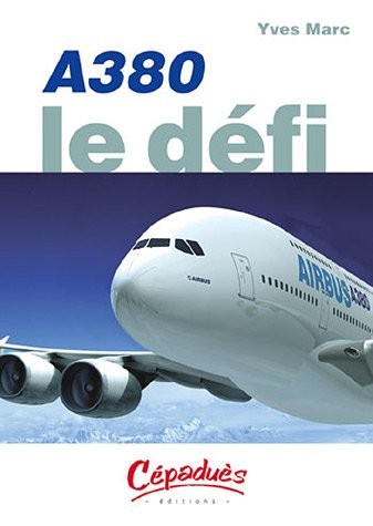 A380 : Le défi
