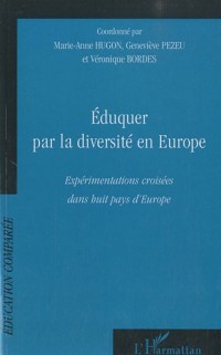 Eduquer par la diversité en Europe : Expérimentations croisées dans huit pays d'Europe