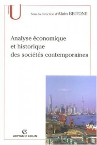 Analyse économique et historique des sociétés contemporaines