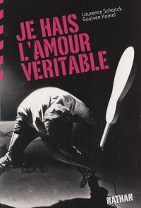 Backstage - Je hais l'amour véritable