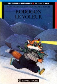 Rodogon le voleur. 2ème édition