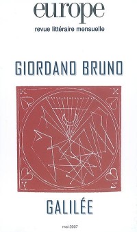 Europe, N° 937 : Giordano Bruno, Galilée