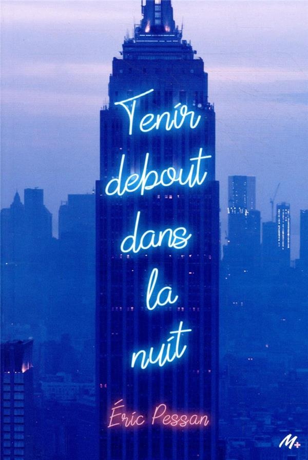 Tenir debout dans la nuit
