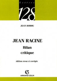 Jean Racine - Bilan critique