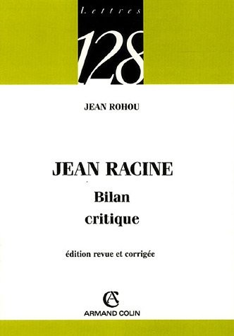Jean Racine - Bilan critique