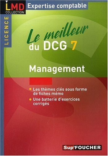 Le meilleur du DCG 7, management : Licence
