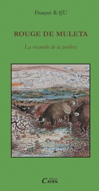 Rouge de Muleta