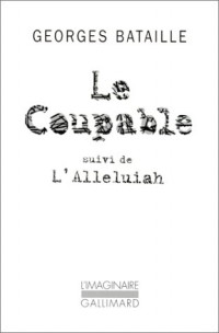 Somme athéologique, II : Le Coupable / L'Alleluiah