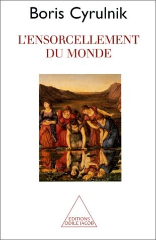 L'Ensorcellement du monde