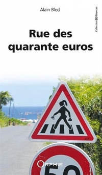 Rue des quarante euros