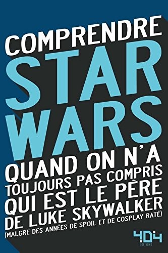 Comprendre Star Wars