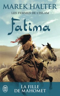 Les femmes de l'islam, Tome 2 : Fatima