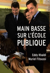 Main basse sur l'Ecole publique