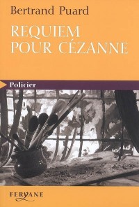 Requiem pour Cézanne