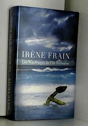 Les naufragés de l'île Tromelin