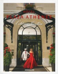 Hôtel Plaza Athénée - L'adresse couture