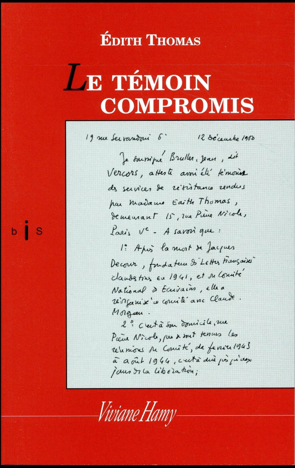 Le Témoin compromis