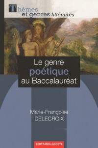 Le genre poétique au Baccalauréat